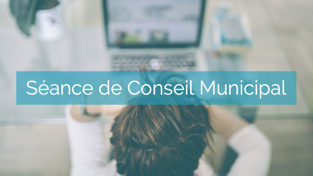 Annonce du Conseil Municipal