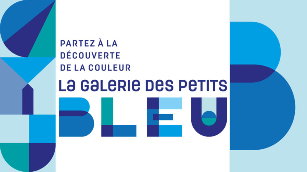 La Galerie des petits - le bleu