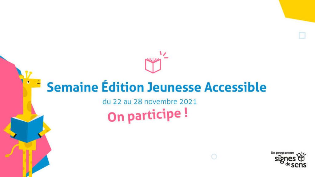 Semaine Édition Jeunesse Accessible