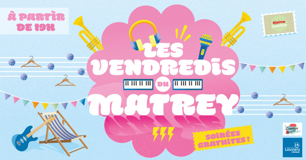 Les vendredis du Matrey