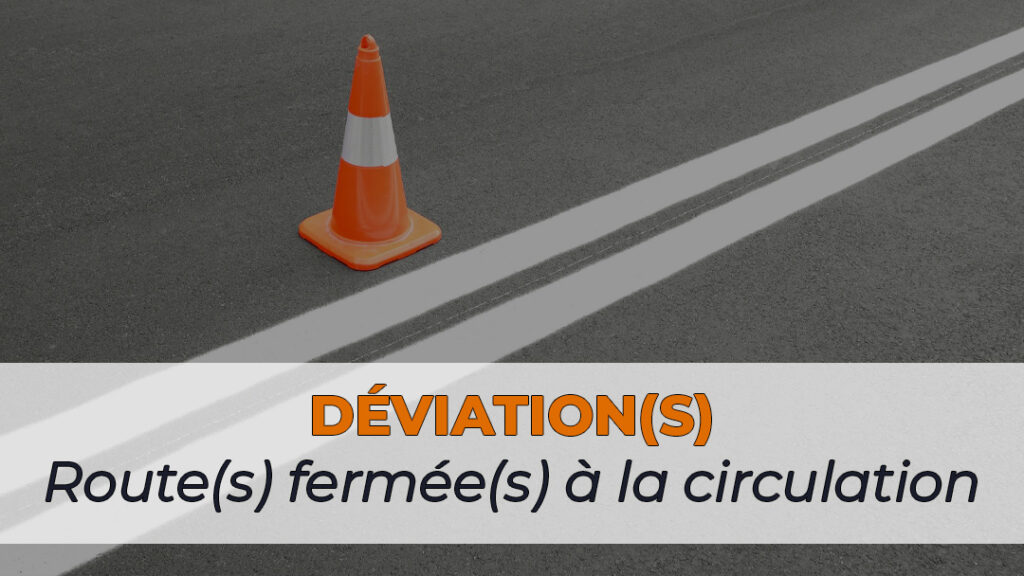 Déviation d'une route