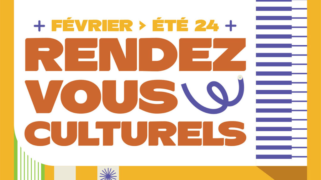 Tous vos rendez-vous culturels jusqu'à l'été 2024 à Louviers