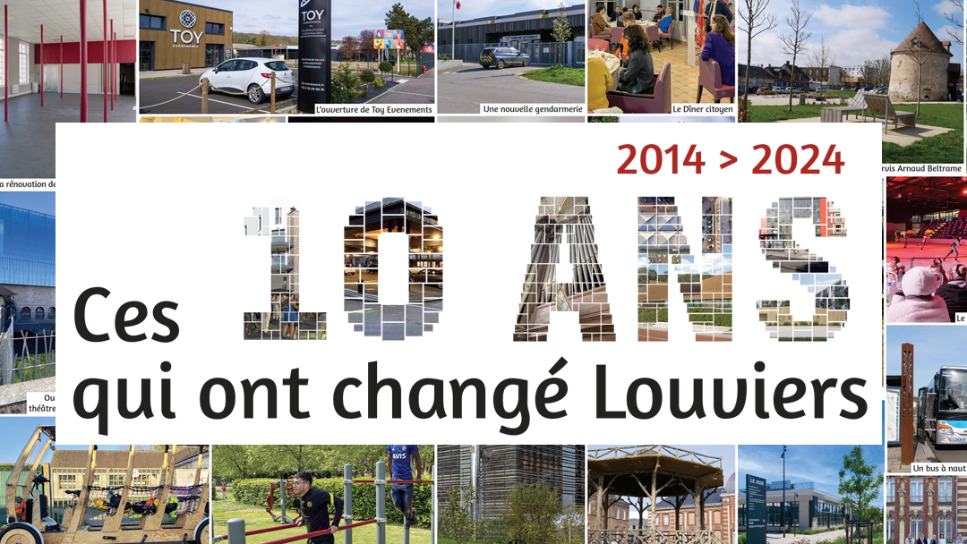 Ces 10 ans qui ont changé Louviers