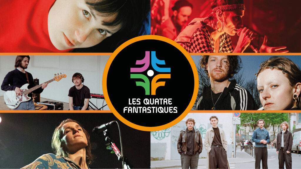 Les 4 Fantastiques, 2 soirées concert découvertes